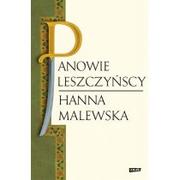 Powieści - Panowie Leszczyńscy - Hanna Malewska - miniaturka - grafika 1