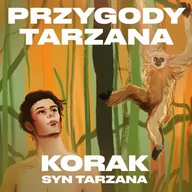 Audiobooki dla dzieci i młodzieży - Przygody Tarzana Tom IV - Korak syn Tarzana - miniaturka - grafika 1