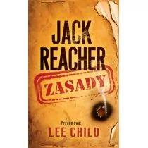 Lee Child Jack Reacher Zasady - Kryminały Lee Child Jack Reacher Zasady - Kryminały - miniaturka - grafika 1