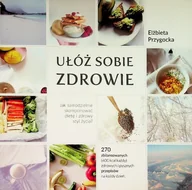 Zdrowie - poradniki - Ułóż sobie zdrowie - miniaturka - grafika 1