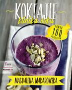 Diety, zdrowe żywienie - Wydawnictwa Koktajle klinika soku - ponad 100 przepisów - M. Makarowska 410 - miniaturka - grafika 1