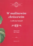 Poezja - W malënowim chróscewim i wëbróné baladë - miniaturka - grafika 1