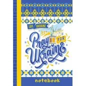 Szkolne artykuły papiernicze - Notatnik ozdobny A6/64K kratka  Pray for Ukraine - miniaturka - grafika 1