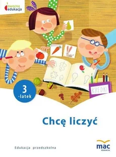 praca zbiorowa Chcę liczyć. Trzylatek MACK1061 - Książki edukacyjne - miniaturka - grafika 2