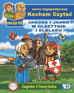 Kocham Czytać. Zeszyt 43: Jagoda i Janek w Olsztynie i Elblągu - Literatura popularno naukowa dla młodzieży - miniaturka - grafika 1