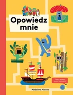 Książki edukacyjne - Opowiedz mnie - Matoso Magdalena - miniaturka - grafika 1