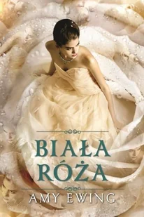 EWING AMY Klejnot Tom 2 Biała róża - mamy na stanie, wyślemy natychmiast - Fantasy - miniaturka - grafika 2