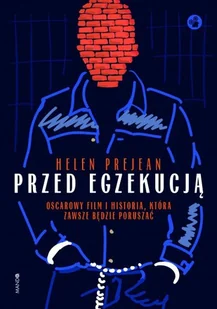 Mando Przed egzekucją Helen Prejean - Felietony i reportaże - miniaturka - grafika 1