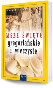 Msze święte gregoriańskie i wieczyste - HENRYK BEJDA - Religia i religioznawstwo - miniaturka - grafika 3