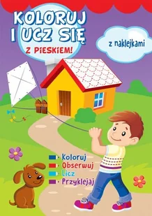 Koloruj i ucz się z pieskiem! - Książki edukacyjne - miniaturka - grafika 1