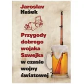 Opowiadania - Przygody dobrego wojaka Szwejka w czasie wojny światowej - miniaturka - grafika 1