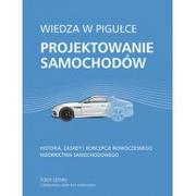 Książki o kulturze i sztuce - Tony Lewin Wiedza w pigułce Projektowanie samochodów - miniaturka - grafika 1