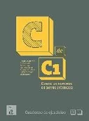 Materiały pomocnicze dla uczniów - Praca zbiorowa C de C1 Cuaderno de ejercicios - dostępny od ręki, natychmiastowa wysyłka - miniaturka - grafika 1