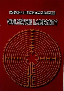 Wołyńskie labirynty z CD - Historia świata - miniaturka - grafika 1