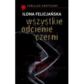 Romanse - Muza Wszystkie odcienie czerni - Ilona Felicjańska - miniaturka - grafika 1