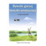 Felietony i reportaże - Penelopa Bywało gorzej bywało śmieszniej TARKOWSKI CEZARY - miniaturka - grafika 1