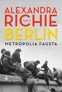 Metropolia Fausta. Berlin. Tom 2 - E-booki - historia - miniaturka - grafika 1