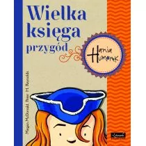 Egmont Hania Humorek Wielka Księga Przygód część 2 - Egmont - Powieści i opowiadania Egmont Hania Humorek Wielka Księga Przygód część 2 - Egmont - Powieści i opowiadania - miniaturka - grafika 1