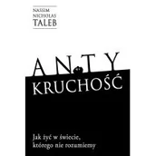 Ekonomia - Antykruchość Jak żyć w świecie, którego nie rozumiemy - miniaturka - grafika 1