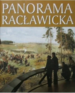 Panorama Racławicka - Książki o kulturze i sztuce - miniaturka - grafika 1