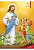 Materiały pomocnicze dla nauczycieli - Religia 6-latki podr Kochamy Pana Jezusa - miniaturka - grafika 1