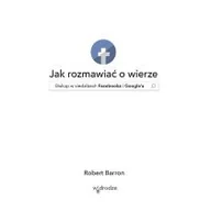 Religia i religioznawstwo - W Drodze Jak rozmawiać o wierze Biskup w siedzibach Facebooka i Google'a - miniaturka - grafika 1