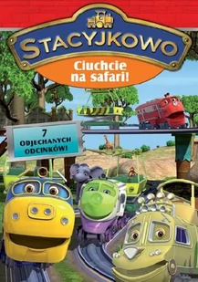 Galapagos Stacyjkowo: Ciuchcie na Safari! - Filmy animowane DVD - miniaturka - grafika 1