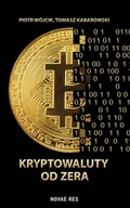 E-booki - biznes i ekonomia - Kryptowaluty od zera - miniaturka - grafika 1