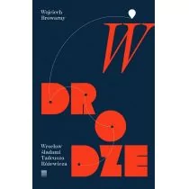 Warstwy W drodze - Wojciech Browarny - Poezja - miniaturka - grafika 1