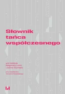 Kulturoznawstwo i antropologia - Słownik tańca współczesnego - miniaturka - grafika 1