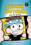 Książki edukacyjne - Dziennik Youtubera. Raj dla graczy. Sezon 7 - miniaturka - grafika 1