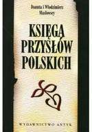 Aforyzmy i sentencje - Księga przysłów polskich - miniaturka - grafika 1