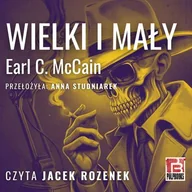 Audiobooki - literatura popularnonaukowa - Wielki i mały Earl C. McCain - miniaturka - grafika 1