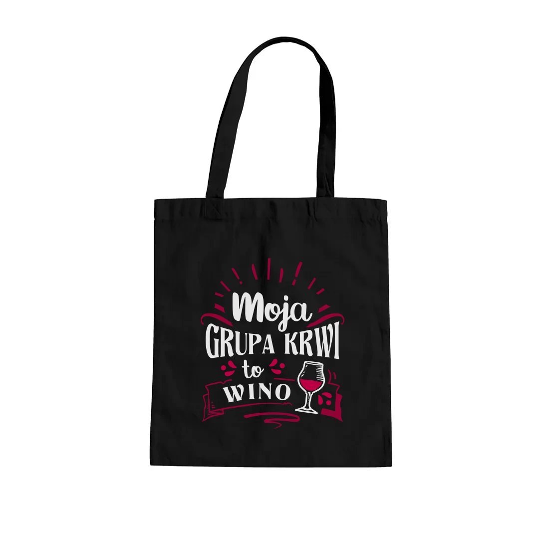 Moja grupa krwi to w ino - torba na prezent