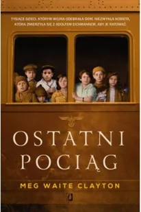 Ostatni pociąg - Powieści - miniaturka - grafika 4