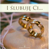 I ślubuję Ci... - Ewa Stadtmuller - Książki religijne obcojęzyczne - miniaturka - grafika 1