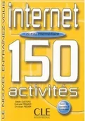 Książki do nauki języka francuskiego - Internet 150 activites intermediaire corriges - Christian Rodier, Giedo Custers, Evelyne Paquier - podręcznik - miniaturka - grafika 1