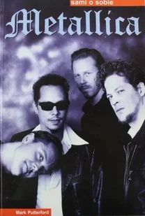 Metallica - sami o sobie - Książki o kulturze i sztuce - miniaturka - grafika 1