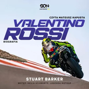 Valentino Rossi. Biografia - Audiobooki - biografie Valentino Rossi. Biografia - Audiobooki - biografie - miniaturka - grafika 1