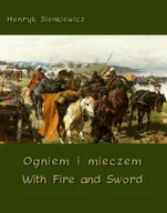 E-booki - języki obce - Ogniem i mieczem. With Fire and Sword - miniaturka - grafika 1