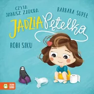 Audiobooki dla dzieci i młodzieży - Jadzia Pętelka robi siku - miniaturka - grafika 1