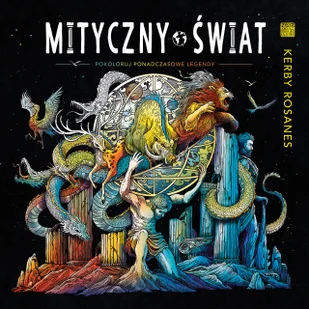 Mityczny świat Pokoloruj ponadczasowe legendy Nowa - Poradniki hobbystyczne - miniaturka - grafika 3