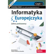 Podręczniki dla liceum - Korman Danuta, Szabłowicz-Zawadzka Grażyna Informatyka Europejczyka. Podręcznik cz1 dla szkół ponadpodstawowych. Zakres podstawowy. Część 1 - miniaturka - grafika 1