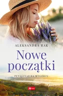 Literatura obyczajowa - Nowe początki Pensjonat na wzgórzu T.3 Nowa - miniaturka - grafika 1