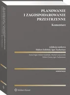 Prawo - Planowanie i zagospodarowanie przestrzenne. Komentarz - miniaturka - grafika 1