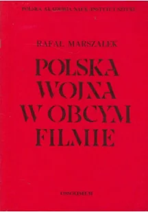 Polska wojna w obcym filmie - Książki o kulturze i sztuce - miniaturka - grafika 1