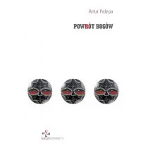 Pałyga Artur Powrót bogów - Dramaty - miniaturka - grafika 1