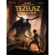 Tezeusz i Minotaur. Świat Mitów - Komiksy dla młodzieży - miniaturka - grafika 1