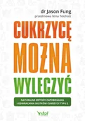 E-booki - poradniki - Cukrzycę można wyleczyć. Naturalne metody zapobiegania i odwracania skutków cukrzycy typu 2 - miniaturka - grafika 1