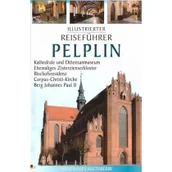 Przewodniki - FOTO LINER Przewodnik ilustrowany Pelplin w.niemiecka Katarzyna Szroeder Dowjat, Piotr Jaworek - miniaturka - grafika 1